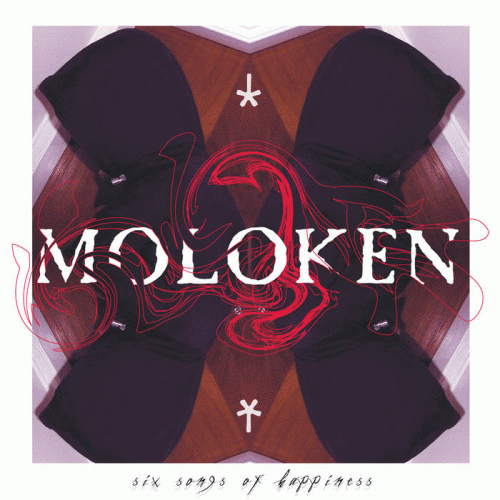 Moloken : Six Songs of Happiness